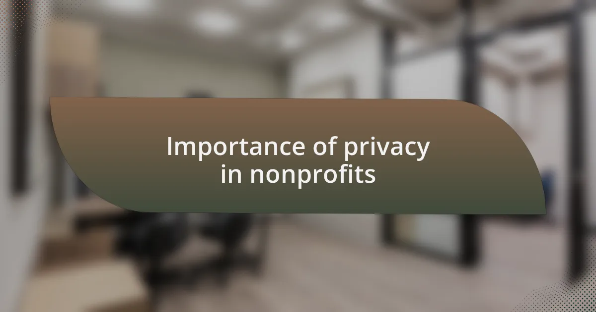 Importance of privacy in nonprofits