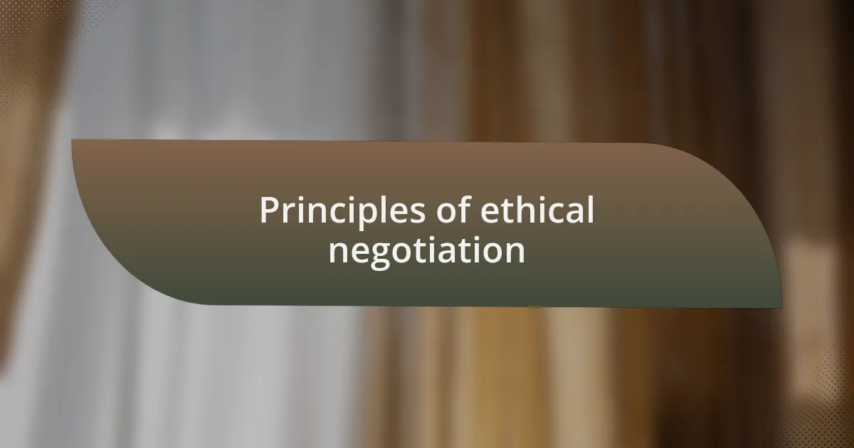 Principles of ethical negotiation